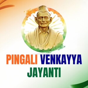 Pingali Venkayya Jayanti