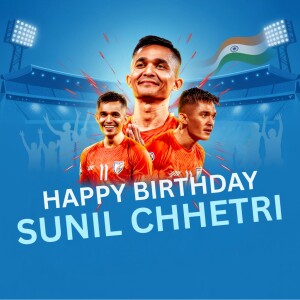 Sunil Chhetri Birthday