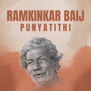 Ramkinkar Baij Punyatithi