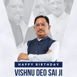 Vishnu Deo Sai Birthday