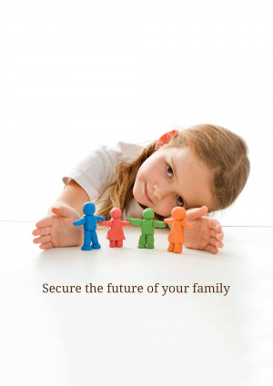 Girl with clay figures representing family, with text 'Secure the future of your family'