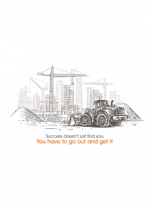 Line art illustration of construction equipment in front of a city skyline with motivational text.