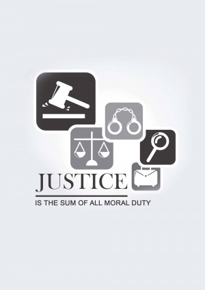 Graphic depicting justice symbols with the text 'Justice is the sum of all moral duty'