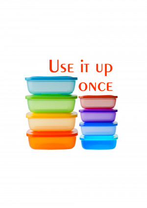 Stack of colorful plastic food storage containers with text 'Use it up once'