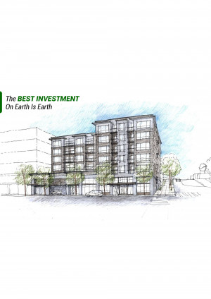 Architectural sketch of a modern apartment building with text 'The BEST INVESTMENT On Earth Is Earth'
