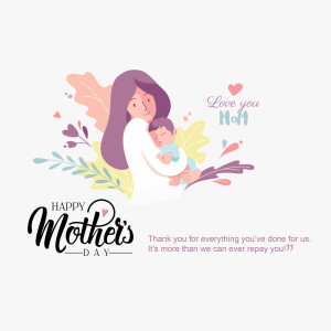 Illustration of a mother holding her baby with 'Happy Mother's Day' text.