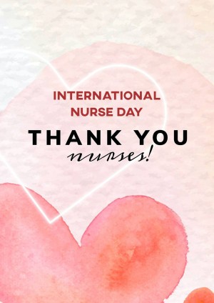 Watercolor heart with text 'International Nurse Day Thank You Nurses!'