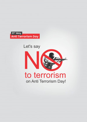 Anti-Terrorism Day poster with a 'No to Terrorism' message.
