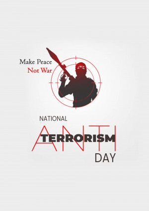 Image depicting a silhouette of a person holding a weapon within a target, with the text 'Make Peace Not War' and 'National Anti-Terrorism Day'.