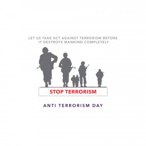 Silhouette of soldiers and civilians with the message 'Stop Terrorism' and 'Anti Terrorism Day'.