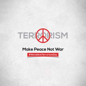 Image with the words 'Terrorism' and 'Make Peace Not War' with a peace symbol.