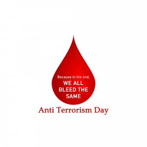 A red blood drop with text promoting Anti-Terrorism Day.