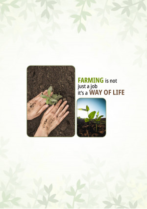 Hands holding a seedling with text 'Farming is not just a job, it's a way of life'