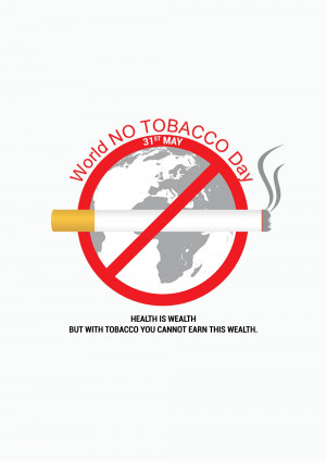 World No Tobacco Day poster with a cigarette crossed out over a globe.