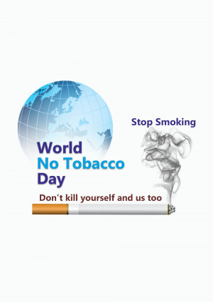 Poster promoting World No Tobacco Day with a globe, cigarette, and smoke illustration.