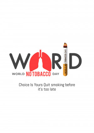 Image promoting World No Tobacco Day with a lung and cigarette illustration.