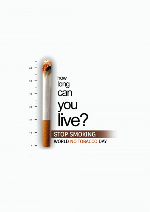 A cigarette with a ruler beside it and text asking 'How long can you live?' with a call to stop smoking.