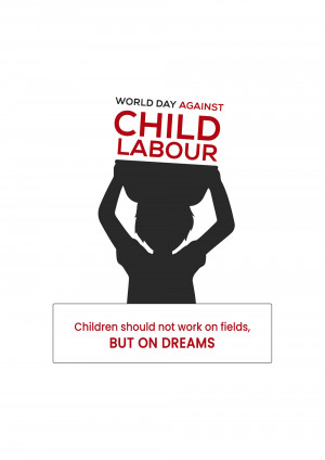 Poster for World Day Against Child Labour featuring a silhouette of a child with raised arms and text advocating for children's dreams.