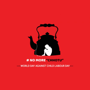 Silhouette of a child inside a teapot with the text '# No More "CHHOTU"' and 'World Day Against Child Labour Day'