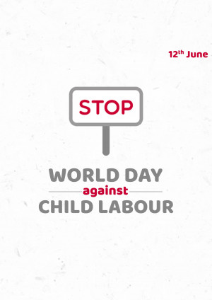 Stop sign with text 'World Day Against Child Labour'
