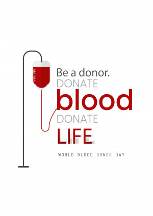 Illustration of a blood bag with the text 'Be a donor. Donate Blood. Donate Life.'