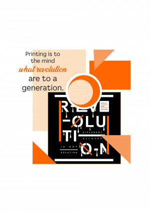 Abstract graphic with text about printing and revolution.