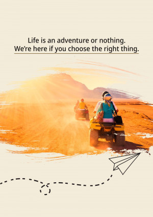 People riding ATVs through a desert landscape with a motivational quote.