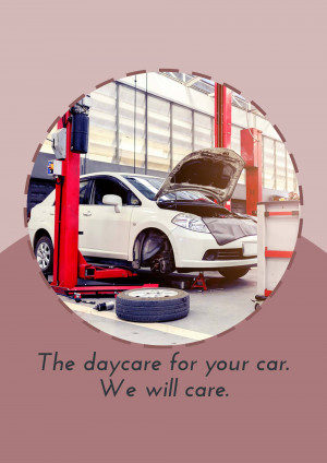 A white car on a lift in an auto repair shop with text 'The daycare for your car. We will care.'