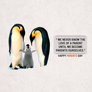 A heartwarming image of a penguin family with a quote about parental love.