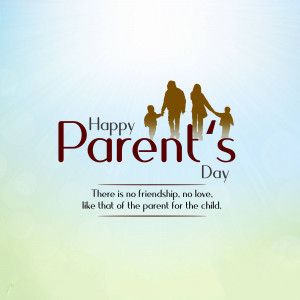 Silhouette of a family with the text 'Happy Parent's Day'