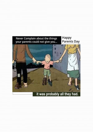 Cartoon depicting a child held by parents with a thought-provoking message about appreciating what you have.