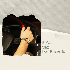 Woman's hand on steering wheel with a watch and red nail polish, with a torn paper effect and text overlay.