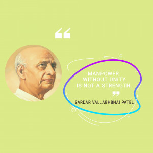 Portrait of Sardar Vallabhbhai Patel with a motivational quote.