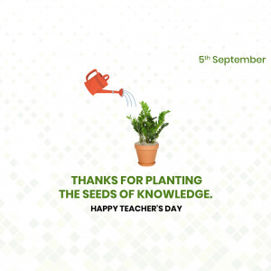 Image depicting a watering can watering a plant with the text 'Thanks for planting the seeds of knowledge. Happy Teacher's Day.'