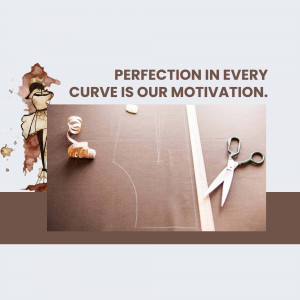 Fashion sketch with tools and text 'Perfection in every curve is our motivation'
