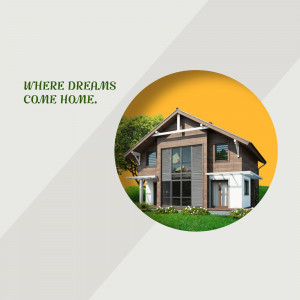Illustration of a modern house with the text 'Where Dreams Come Home'