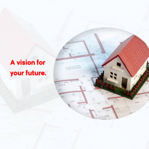 A miniature house model on top of architectural blueprints with text 'A vision for your future.'