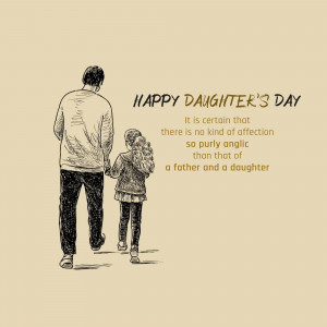 Sketch of a father and daughter walking away, holding hands, with 'Happy Daughter's Day' text.