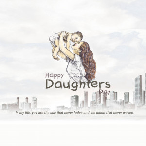 A heartwarming illustration of a mother holding her daughter, with 'Happy Daughters Day' text.