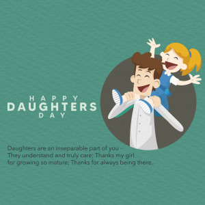 Illustration of a father carrying his daughter on his shoulders with text 'Happy Daughters Day'