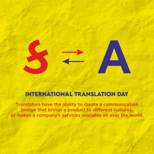 Image celebrating International Translation Day with the letters 'S' and 'A' connected by an arrow, and text about the importance of translation.