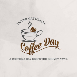 Image celebrating International Coffee Day with a coffee cup and beans.