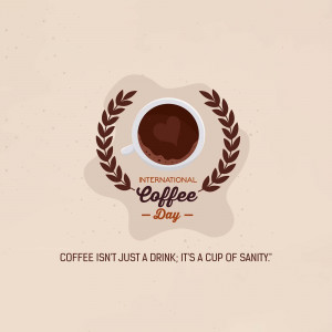 A graphic celebrating International Coffee Day with a coffee cup and laurel wreath.