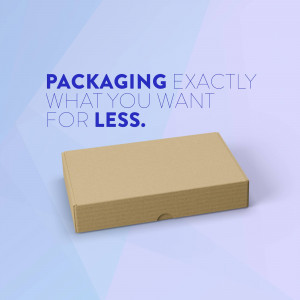 Cardboard box with text 'Packaging Exactly What You Want For Less'