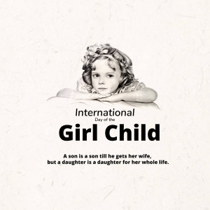 Black and white portrait of a young girl with text celebrating International Day of the Girl Child.