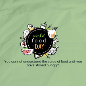 Illustration for World Food Day featuring various food items and a motivational quote.