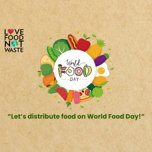 World Food Day graphic with fruits, vegetables, and a call to action to distribute food.