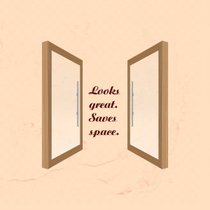 Illustration of open double doors with text 'Looks great. Saves space.'