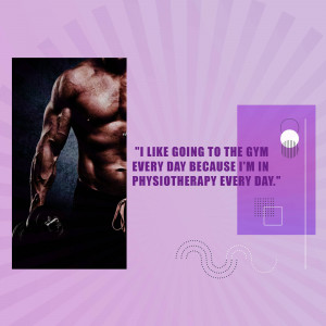 Image of a muscular man with a motivational quote about going to the gym