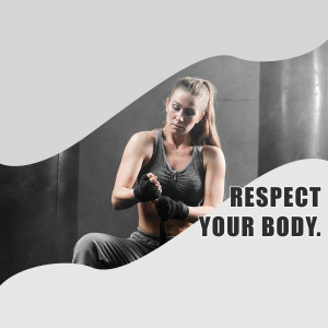 A female boxer wrapping her hands with boxing wraps in a gym, with the text 'RESPECT YOUR BODY.'